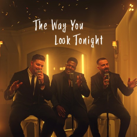 The Way You Look Tonight | Boomplay Music