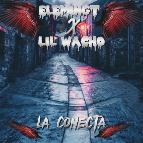 La Conecta ft. Lil Wacho | Boomplay Music