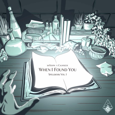 When I Found You ft. Calmseer | Boomplay Music