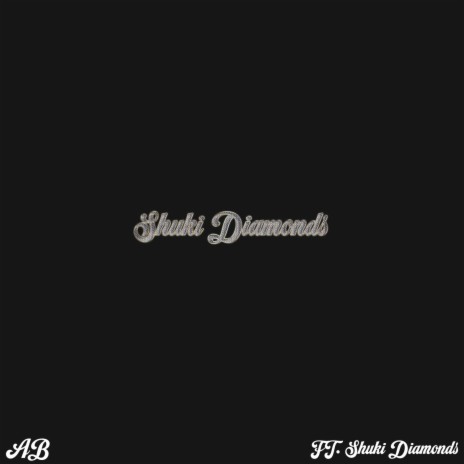 Shuki Diamonds ft. SHUKI INTERNATIONAL & YDtheBEST