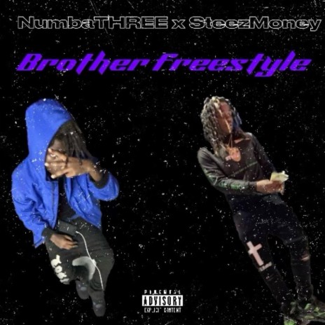 Brother Freestyle | Boomplay Music
