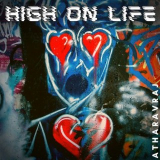 High on life