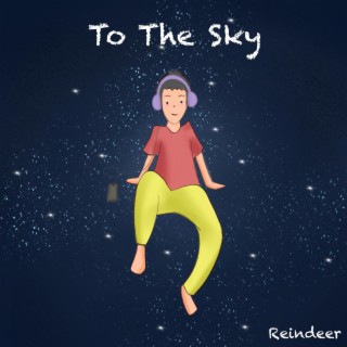 To The Sky