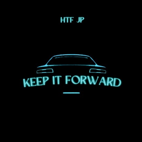 Keep It Forward | Boomplay Music