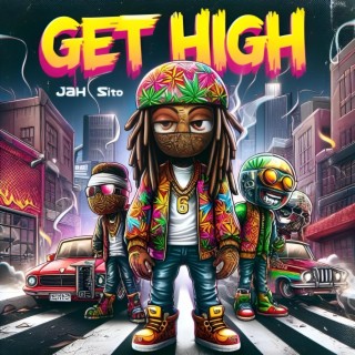 Get High