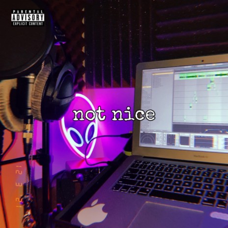 not nice | Boomplay Music