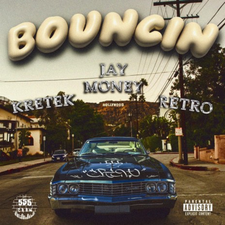 Bouncin ft. Retro & Kretek | Boomplay Music