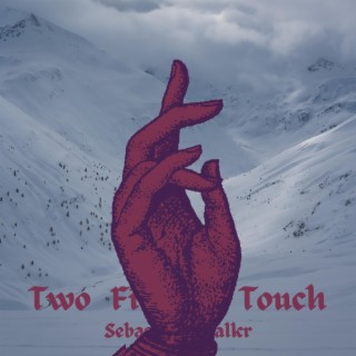 Two Finger Touch