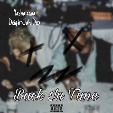 Back In Time ft. Yasha.aaaa