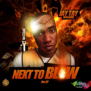 Next To Blow