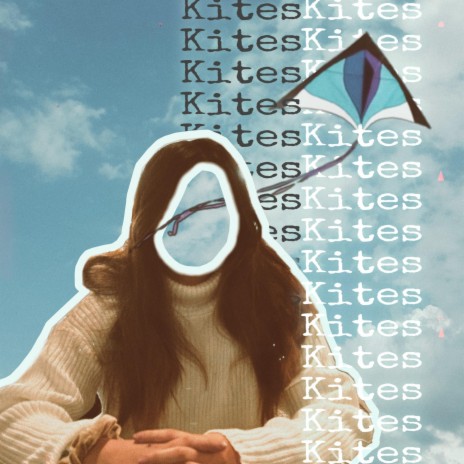 Kites | Boomplay Music