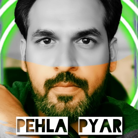 Pehla Pyar | Boomplay Music