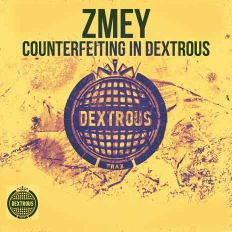 Counterfeiting In Dextrous | Boomplay Music