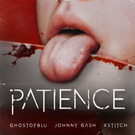 Patience (feat. ghostofblu & Johnny Gash) | Boomplay Music