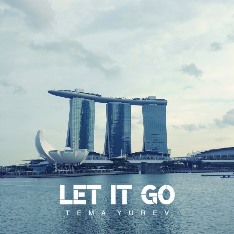 Let It Go | Boomplay Music