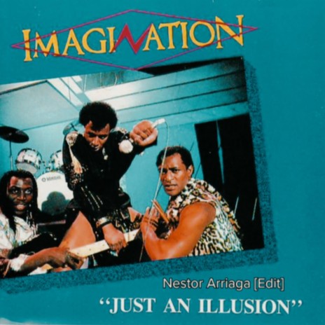 Just An Illusion (Nestor Arriaga Rework) ft. Imagination | Boomplay Music