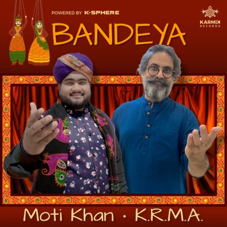 Bandeya ft. Moti Khan | Boomplay Music