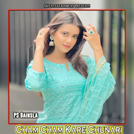 Cham Cham Kare Chunari