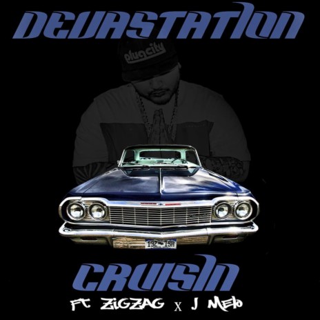 Cruisin (feat. ZIG ZAG & J.Melo)