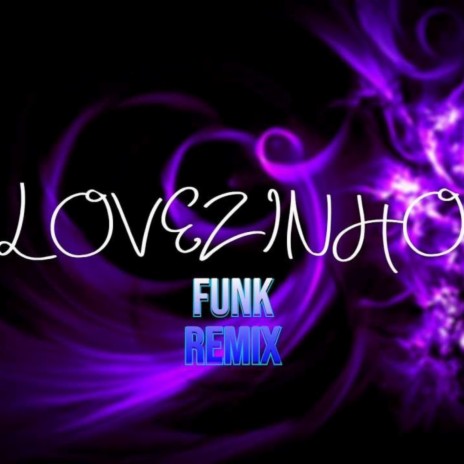 BEAT LOVEZINHO (FUNK) | Boomplay Music