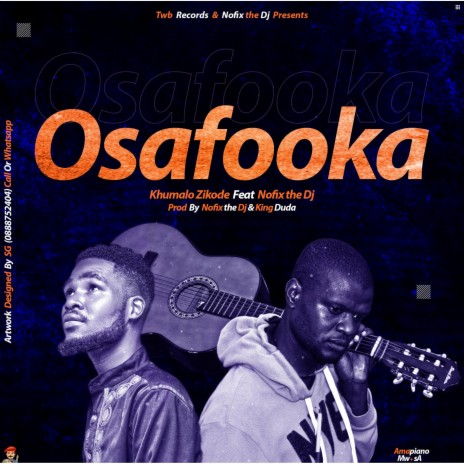Osafooka (feat. Nofix The DJ & King Duda) | Boomplay Music