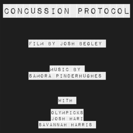 Concussion Protocol (Original Film Soundtrack) ft. Olympicks, Josh Hari & Savannah Harris | Boomplay Music