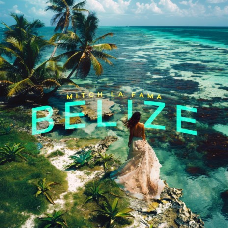 Belize ft. RichWired | Boomplay Music