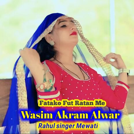 Fatako Fut Ratan Me | Boomplay Music