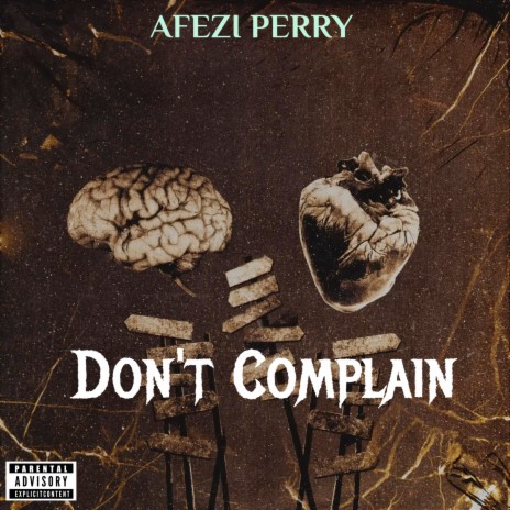Don't Complain | Boomplay Music