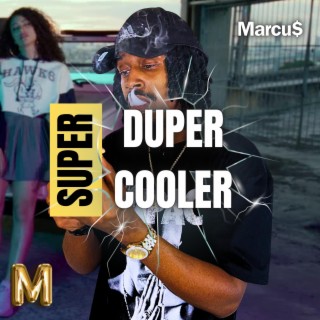 Super Duper Cooler