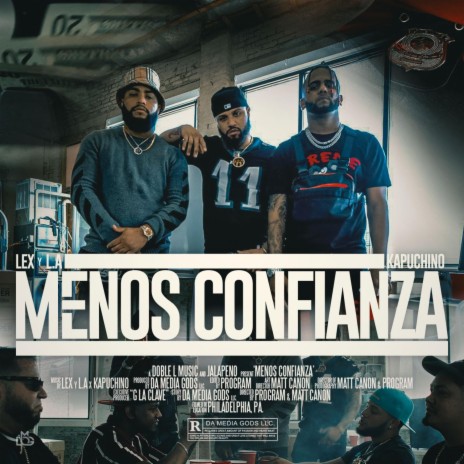 Menos Confianza ft. Kapuchino | Boomplay Music