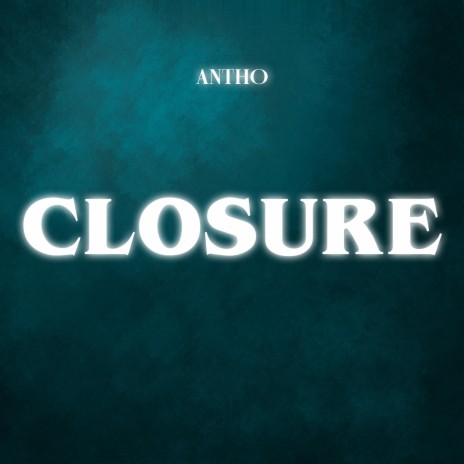 closure ft. Kimocha | Boomplay Music