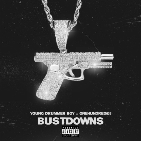 Bustdowns ft. OneHundred626 | Boomplay Music