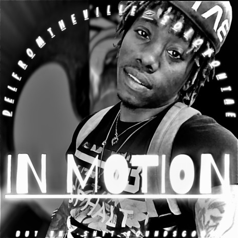 In Motion ft. SoloVontae | Boomplay Music