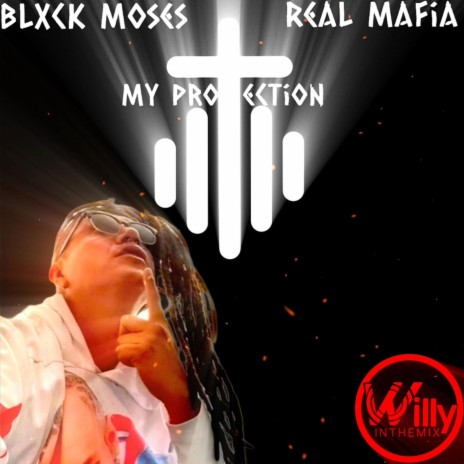 My Protection ft. Blxck Moses