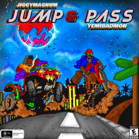 Jump And Pass ft. Yemi Badmon