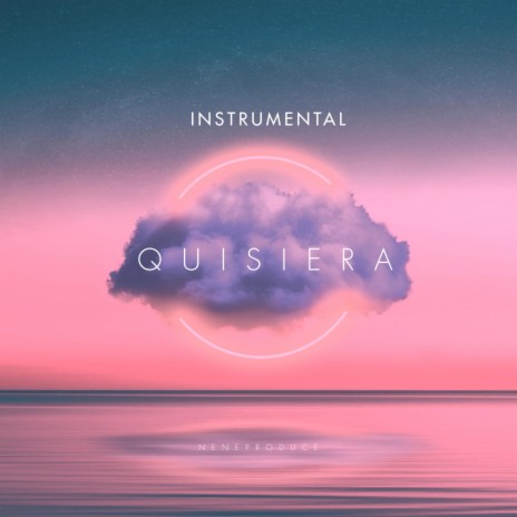 QUISIERA | Boomplay Music