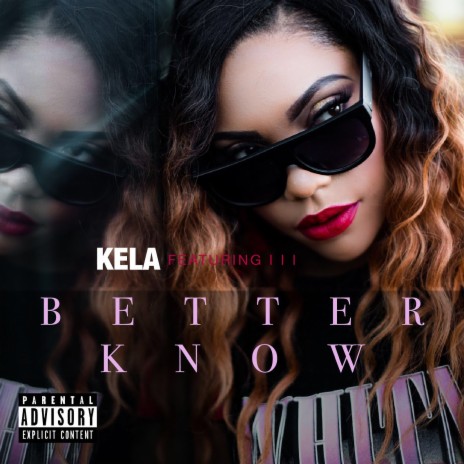 Better Know ft. III | Boomplay Music