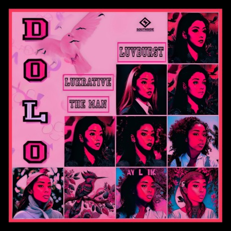 DOLO ft. LuvBURST | Boomplay Music