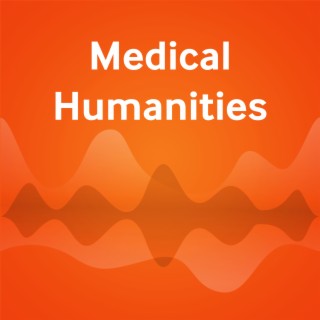 Medical Humanities Podcast