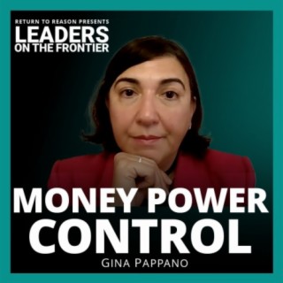 Financial Powers and Changing the Course of Nations | Gina Pappano