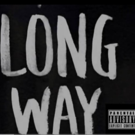 Long Way ft. Reef Prime Ape | Boomplay Music