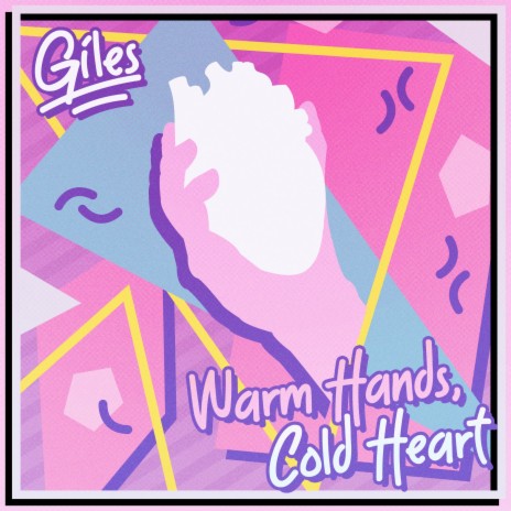 Warm Hands, Cold Heart