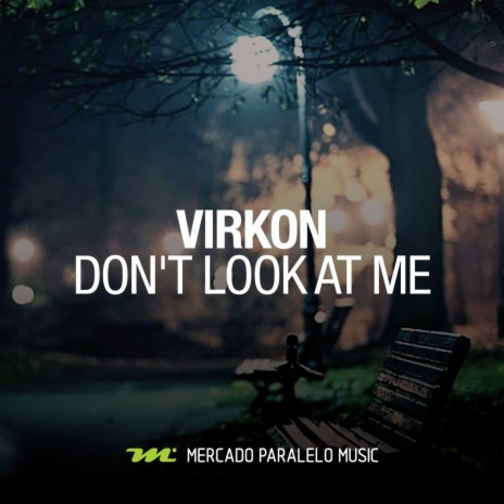Don't Look At Me (Instrumental) | Boomplay Music