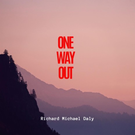 One way out | Boomplay Music