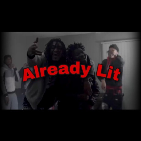 Already Lit ft. JUG | Boomplay Music