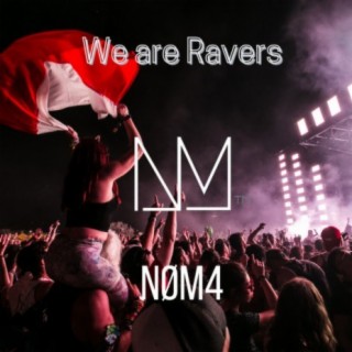 We are Ravers