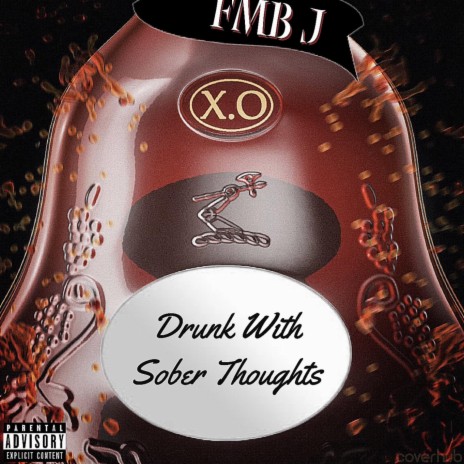 Drunk With Sober Thoughts | Boomplay Music