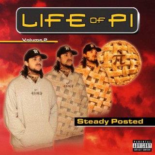 Life Of Pi, Vol. 2 Steady Posted