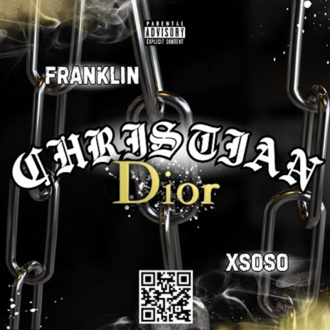 Christian Dior ft. Franklin | Boomplay Music